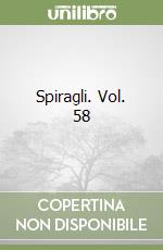 Spiragli. Vol. 58 libro