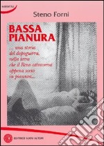 Bassa pianura libro