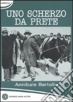 Uno scherzo da prete libro