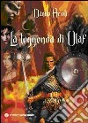 La leggenda di Olaf libro