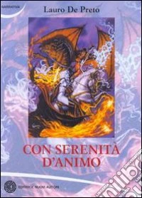 Con serenità d'animo libro