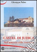 Castel di Judica nell'armonia delle risonanze