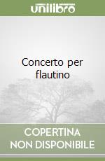 Concerto per flautino libro