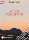 Nero fondente libro