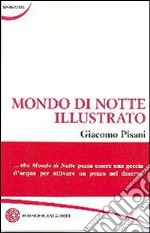 Mondo di notte illustrato libro