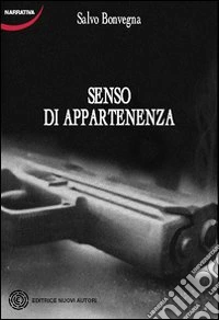 Senso di appartenenza libro