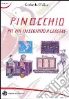 Pinocchio mi ha insegnato a leggere libro