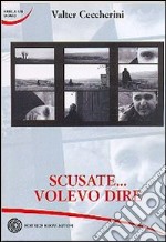 Scusate... volevo dire libro