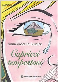 Capricci tempestosi libro