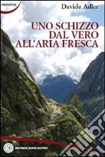 Uno schizzo dal vero all'aria fresca libro