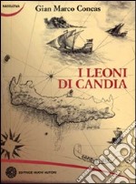 I leoni di Candia libro