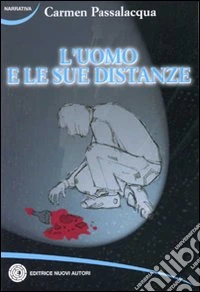 L'uomo e le sue distanze libro