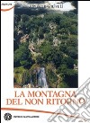 La montagna del non ritorno libro