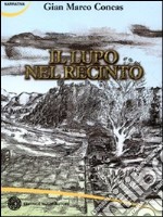 Il lupo nel recinto libro