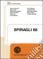 Spiragli. Vol. 68 libro