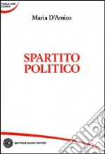 Spartito politico libro