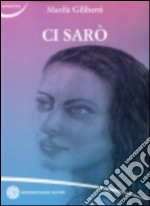 Ci Sarò libro