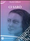 Ci Sarò libro