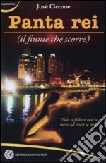 Panta rei (il fiume che scorre) libro