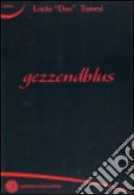 Gezzendblus