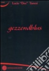 Gezzendblus libro