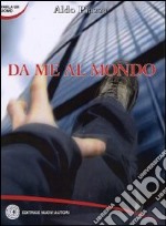 Da me al mondo libro