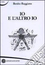 Io e l'altro io libro