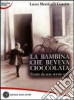 La bambina che beveva cioccolata libro