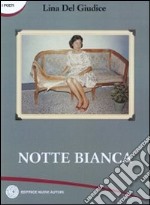 Notte bianca