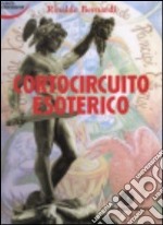 Cortocircuito esoterico libro