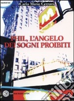 Phil, l'angelo dei sogni proibiti