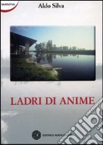 Ladri di anime libro