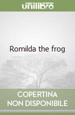 Romilda the frog