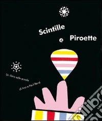 Scintille e piroette
