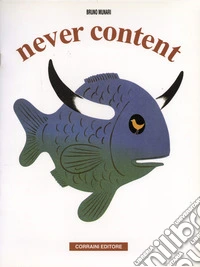 Never content