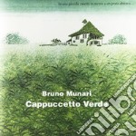 Cappuccetto Verde. Ediz. illustrata libro