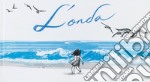 L'onda. Ediz. illustrata libro