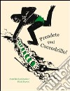 Prendete quel coccodrillo! Ediz. illustrata libro