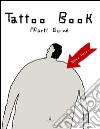 Tattoo book libro