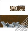 Michele De Lucchi. Paintings 2003/04/05. Ediz. italiana e inglese libro