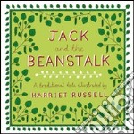 Jack and the beanstalk. A traditional tale illustrated. Ediz. illustrata libro