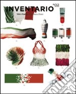 Inventario. Tutto è progetto-Everything is a project. Vol. 2 libro