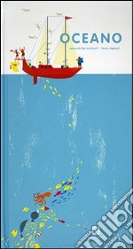 Oceano. Ediz. illustrata libro usato