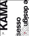 Kama. Sesso e design. Ediz. italiana e inglese libro