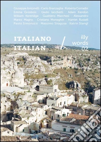 Illy words 02. Ediz. italiana e inglese
