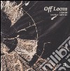 Off Loom. Fiber Art. Arte fuori dal telaio. Ediz. italiana e inglese libro