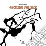 Jackson Pollock. Ediz. italiana e inglese