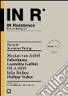 In residence. Diary. Ediz. italiana e inglese. Vol. 8 libro