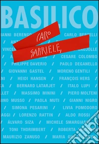 Caro Gabriele. Ediz. illustrata