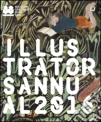 Illustrators annual 2016. Ediz. italiana libro